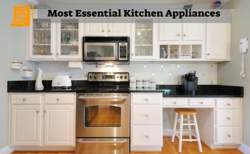 Most Essential Kitchen Appliances
