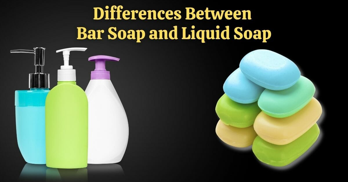 Bar Soap Vs Liquid Soap