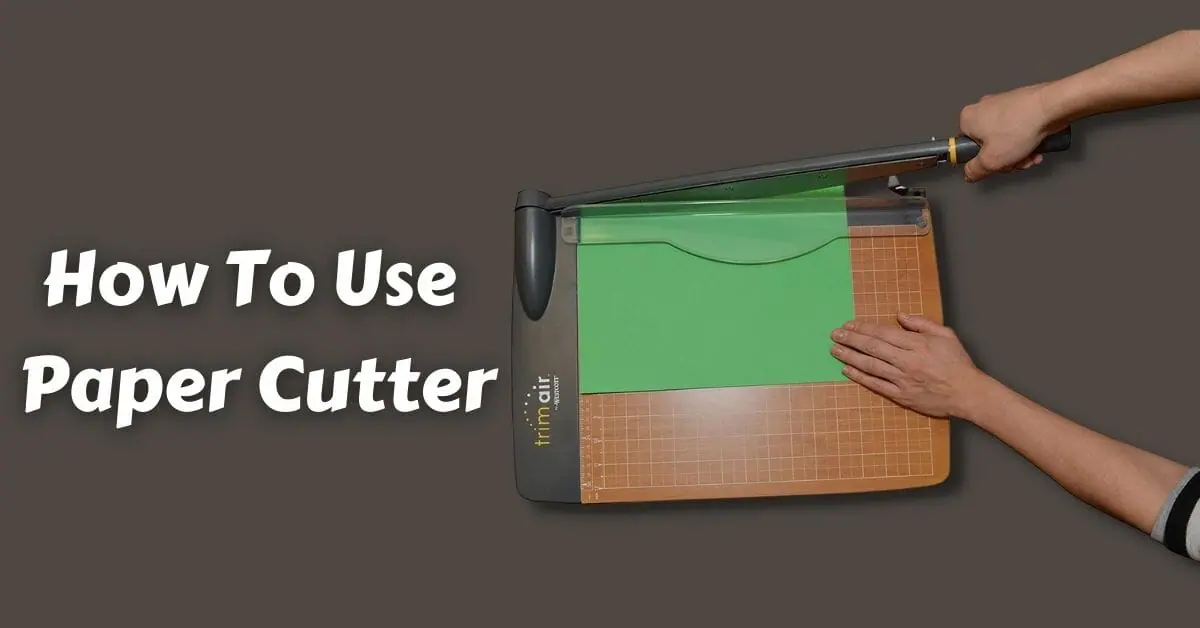 how to use paper cutter machine