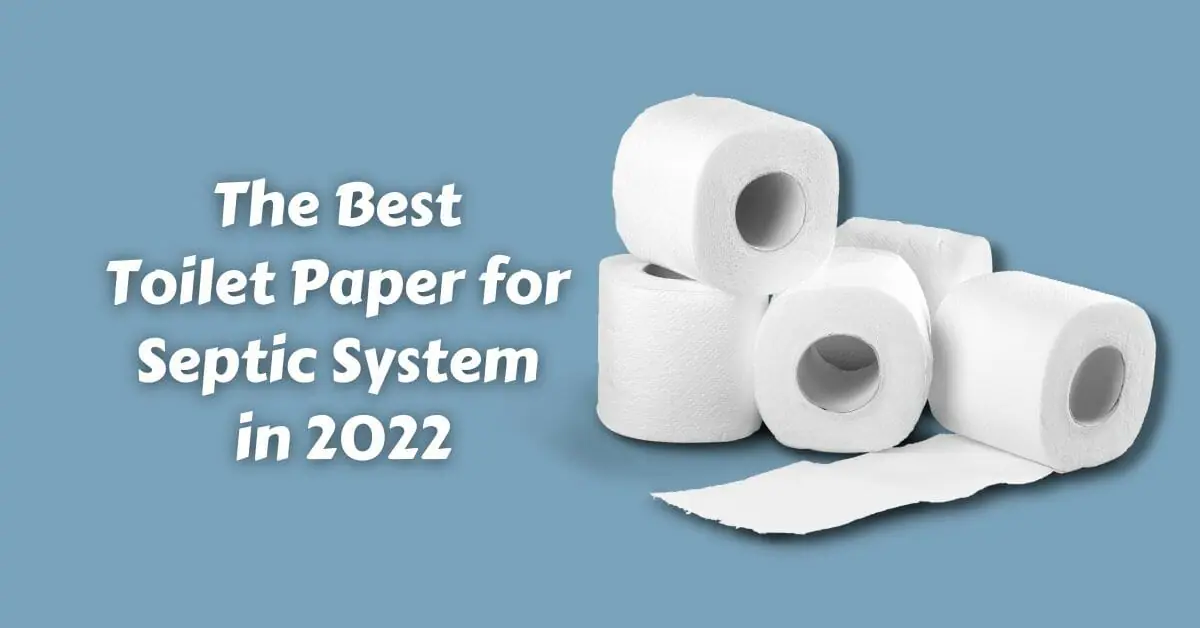 best toilet paper for septic tanks 2020